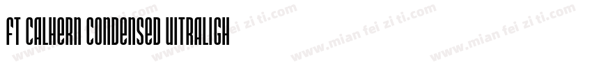 fT Calhern condensed uitralight字体转换